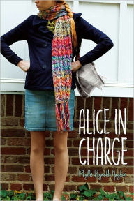 Title: Alice in Charge, Author: Phyllis Reynolds Naylor
