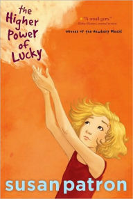 Title: The Higher Power of Lucky (Lucky Trimble Series #1), Author: Susan Patron