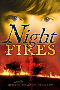 Title: Night Fires, Author: George E. Stanley