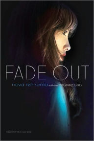 Title: Fade Out, Author: Nova Ren Suma