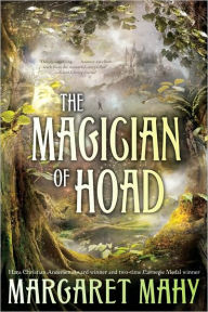 Title: The Magician of Hoad, Author: Margaret Mahy