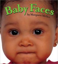 Title: Baby Faces (Look Baby! Books Series), Author: Margaret Miller