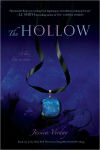 Alternative view 1 of The Hollow (Hollow Trilogy Series #1)