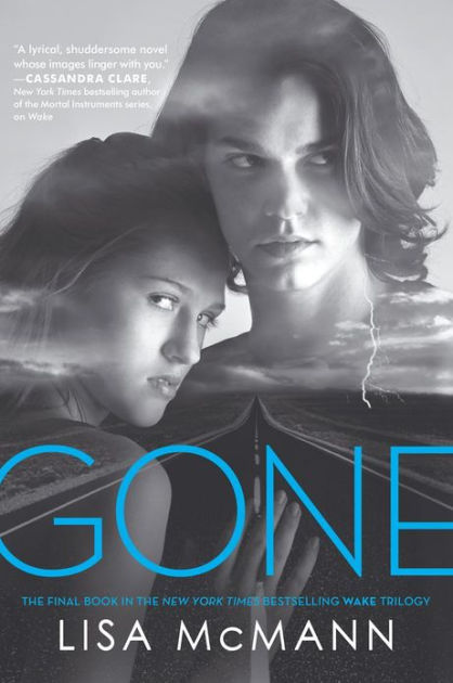 Gone (Wake Trilogy Series #3) by Lisa McMann, Paperback | Barnes & Noble®