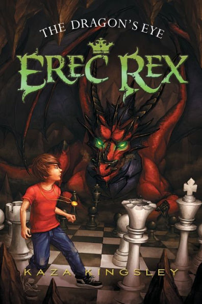 The Dragon's Eye (Erec Rex Series #1)