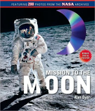 Title: Mission to the Moon: (Book and DVD), Author: Alan Dyer