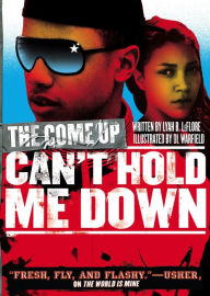 Title: Can't Hold Me Down, Author: Lyah B. LeFlore