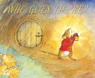 Title: Who Goes There?, Author: Karma Wilson