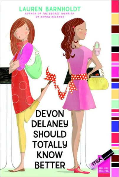 Devon Delaney Should Totally Know Better (Mix Series)