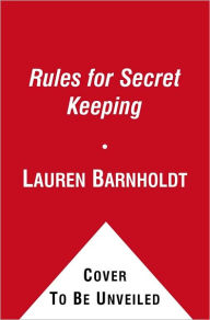 Title: Rules for Secret Keeping (Mix Series), Author: Lauren Barnholdt