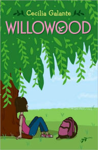 Title: Willowood, Author: Cecilia Galante