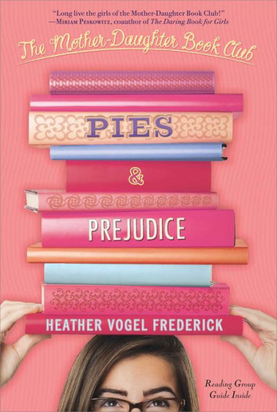 Pies and Prejudice (The Mother-Daughter Book Club Series #4)