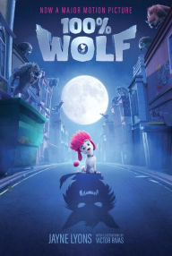Title: 100% Wolf, Author: Jayne Lyons