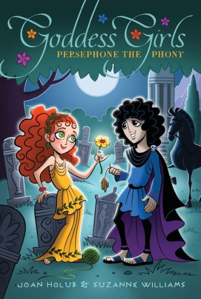Persephone the Phony (Goddess Girls Series #2)