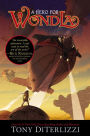A Hero for WondLa (Search for WondLa Series #2)