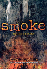 Title: Smoke, Author: Ellen Hopkins