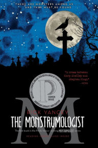 Title: The Monstrumologist (Monstrumologist Series #1), Author: Rick Yancey