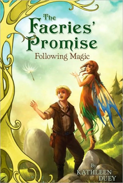 Following Magic (Faeries' Promise Series #2)