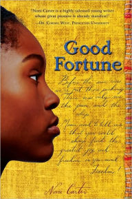 Title: Good Fortune, Author: Noni Carter