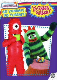 Title: So Yummy! So Yummy! (Yo Gabba Gabba! Series), Author: YOE! Studio