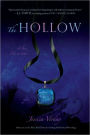 The Hollow (Hollow Trilogy Series #1)