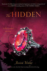 Title: The Hidden (Hollow Trilogy Series #3), Author: Jessica Verday