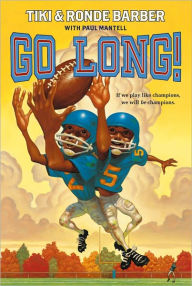 Title: Go Long!, Author: Ronde Barber