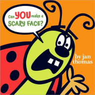 Title: Can You Make a Scary Face?, Author: Jan Thomas