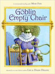 Title: The Goblin and the Empty Chair, Author: Mem Fox