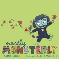 Title: Mostly Monsterly, Author: Tammi Sauer