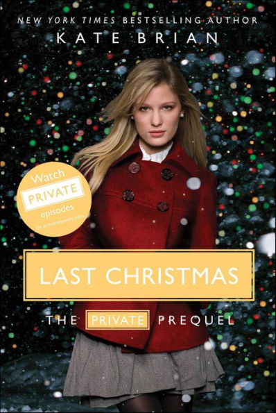 Last Christmas: The Private Prequel (Private Series)