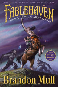 Title: Grip of the Shadow Plague (Fablehaven Series #3), Author: Brandon Mull