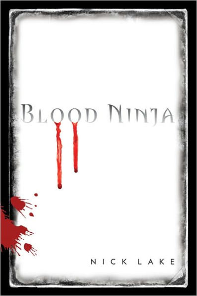 Blood Ninja (Blood Ninja Series #1)