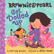 Title: Brownie and Pearl Get Dolled Up, Author: Cynthia Rylant