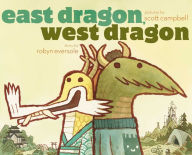 Title: East Dragon, West Dragon: With Audio Recording, Author: Robyn Eversole