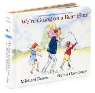 Title: We're Going on a Bear Hunt (Anniversary Edition) (Classic Board Books Series), Author: Michael Rosen