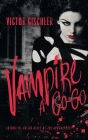Vampire a Go-Go: A Novel