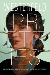 Title: Pretties (Uglies Series #2), Author: Scott Westerfeld