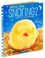 Who's That Snoring?: A Pull-the-Tab Bedtime Book