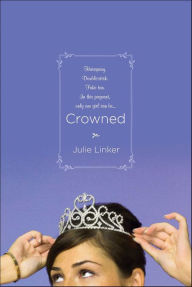 Title: Crowned, Author: Julie Linker