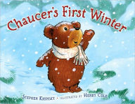 Title: Chaucer's First Winter, Author: Stephen Krensky