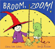 Title: Broom, Zoom!, Author: Caron Lee Cohen