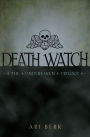 Alternative view 2 of Death Watch (Undertaken Trilogy Series #1)
