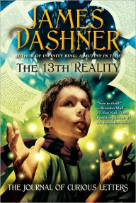 Title: The Journal of Curious Letters (13th Reality Series #1), Author: James Dashner