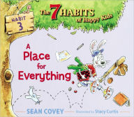 Title: A Place for Everything: Habit 3, Author: Sean Covey