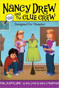 Title: Designed for Disaster (Nancy Drew and the Clue Crew Series #29), Author: Carolyn Keene