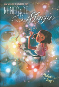 Title: Renegade Magic, Author: Stephanie Burgis