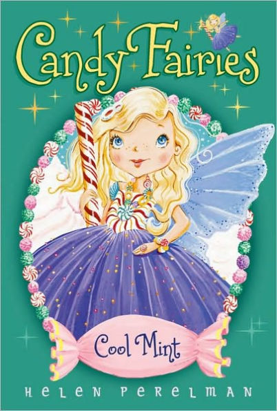 Cool Mint (Candy Fairies Series #4)
