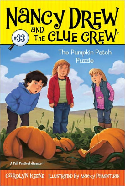 the Pumpkin Patch Puzzle (Nancy Drew and Clue Crew Series #33)