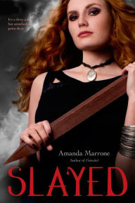 Title: Slayed, Author: Amanda Marrone